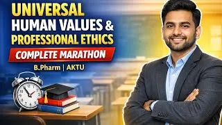 Universal Human Values and Professional Ethics| Marathon video 1-5 Unit | AKTU | Manish Pharmacy 