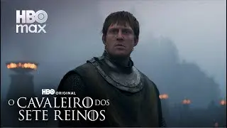 O Cavaleiro dos Sete Reinos | Próximos Episódios |  HBO Max