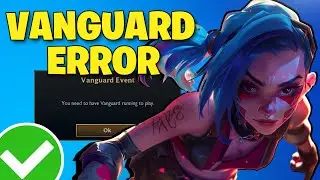 FIX You Need To Have Vanguard Running To Play (League of Legends) - NEW 2026🎮 🔥