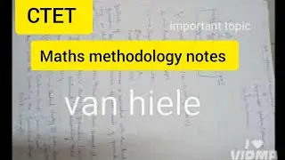 CTET study material notes on maths methodology Van Hiele important topics #ctet #exam #studywithme