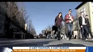 5 VJET TRAFIKIM, 4 VJET BURGIM