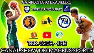 #AOVIVO - CAMPEONATO BRASILEIRO U17 - AJAB (SC) (47) X (68) PINHEIROS (SP) - 02.09.25