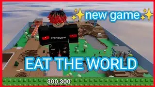 NEW #eattheworld #roblox 200K SIZE INSANE GAMEPLAY ROBLOX