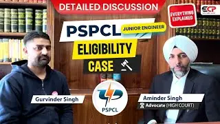 Everything explained in detailed discussion regarding PSPCL eligibility case with Adv Aminder Singh