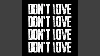 Don't Love