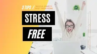 3 tips to relieve anxiety fast | Stress Relief activities at home 2021