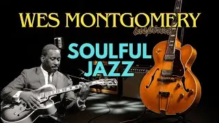 Pure Soul Jazz: Getting That Vintage Wes Montgomery Tone 🎸 (Hollow Body Groove)