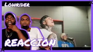 Reaccionando a “Lowrider” de Millonario y Santa Fe Klan 🔥