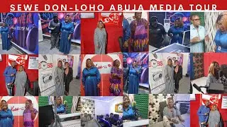 Sewe Don-Loho  -LOHO DEDOO ALBUM (Abuja Media Tour)