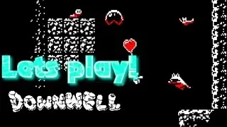 Lets play Downwell!
