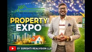Property Expo 2026 | Exclusive Real Estate Investment Opportunities by Ssrishti Realvision LLP
