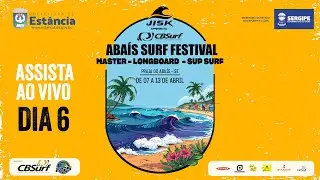 AO VIVO - DIA 06- CBSURF ABAIS SURF FESTIVAL 2025