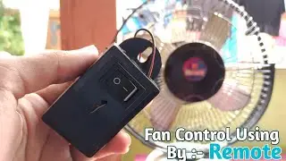 How To Make Smart Fan || Smart Fan || Remote Control Fan || Technical ideas