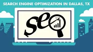 Search Engine Optimization In Dallas, TX
