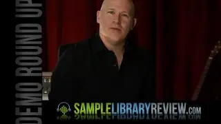 Sample Library Review July 2015 Demo Round Up