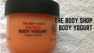 The Body Shop Body Yogurt Review|Non -Greasy Body Yogurt For All Skin Types