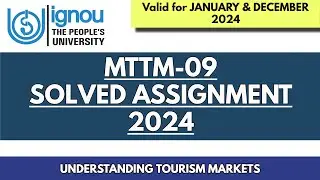 MTTM-09 SOLVED IGNOU ASSIGNMENT 2024 SESSION