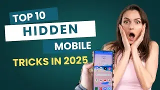 Top 10 Android Hidden Tricks 2025 | Aapke Phone Ke Secret Features!