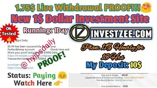 1.75$ Live PROOF! Trusted 1$ Hyip Investment Site #investzee. Running: 2 Days.Hyips daily