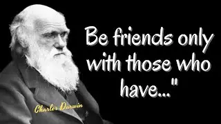 20 famous quotes by Charles Darwin,The author of on the origin of species