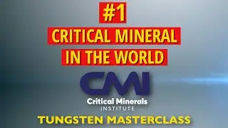 Why Tungsten Has Jumped to No. 1 on the World’s Critical Minerals Hot List