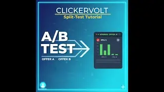 ClickerVolt Tutorial: How to Create a Split-Test Tracking Link (A/B Testing 2 Offers)