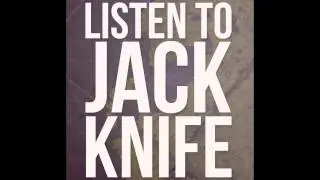 Jack Knife - Destiny's Calling