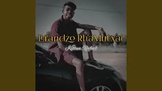 Lirandzo Rha Mutxai