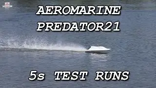 Aeromarine Predator 21 5s Tests
