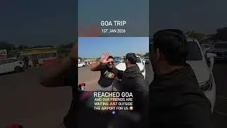 Goa Trip 2026 #goa