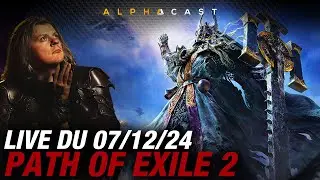 VOD ► D&Eacute;BUT DE L'AVENTURE POE2 ! D&eacute;couverte &agrave; l'aveugle ! - Live du 07/12/2024