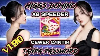 HIGGS DOMINO RP V1.90 TERBARU MOD X8 SPEEDER NO PASSWORD ||TEMA CEWEK CANTIK