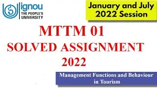 MTTM-01 SOLVED IGNOU ASSIGNMENT 2022 SESSION II Full Solved