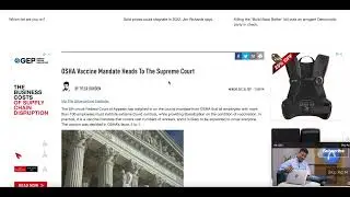 OSHA Vaxx Mandate Heads To The Supreme Court; Slippery Slope Ahead