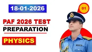 PAF Airman Physics Full Test Preparation Guide 2025&ndash;2026 | Past Papers & Pattern Breakdown