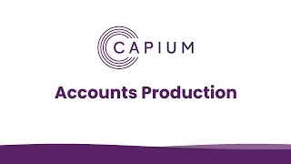 Capium Accounting Suite - Accounts Production Demo