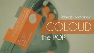Coloud Pop Blocks Unboxing. Распаковка отличной in-ear гарнитуры за 20$.