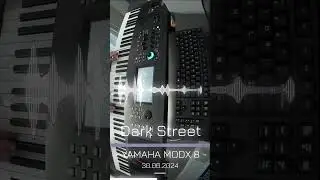 Yamaha MODX 8 - Dark Street | Live Performance | #neurofunk #music #modx #liveperformance