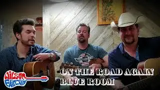 On The Road Again Blue Room Session ... Chris Malpass