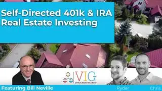 How to Setup & Use Your Self-Directed IRA for Real Estate Investing [Virtual Investors Group]