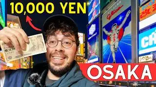 Выжить в Осака с 10 000 йен (Реальный опыт!)