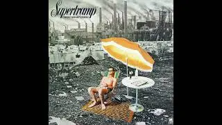 Supertramp - Crisis? What Crisis? - Ain't Nobody but Me