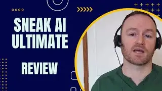SNEAK AI Ultimate Review + 4 Bonuses To Make It Work FASTER!