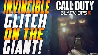 BO3: The Giant Brand New * invincible Glitch * SOLO - After Patch 1.14 (BO3 ZOMBIES)