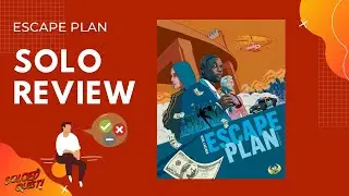 Escape Plan - Solo Review