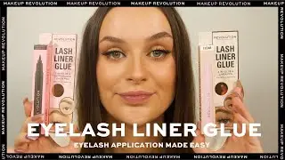 NEW EYELASH LINER GLUE!? | MAKEUP REVOLUTION