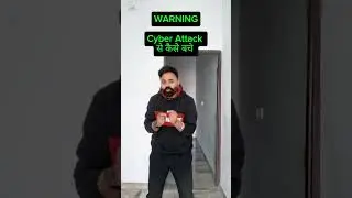 Cyber Attack से कैसे बचे | How to protect your phone from cyber attacks
