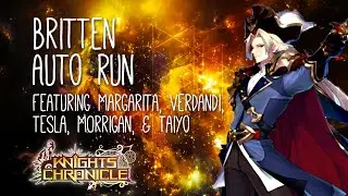 ★ Knights Chronicle Britten Advent Auto Run