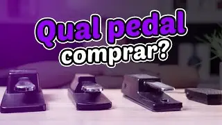 Pedal de Sustain - Cuidados na hora de escolher