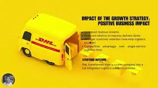 DHL - GROWTH STRATEGY & INTEGRATED MARKETING COMMUNICATION
